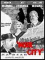 Noir City (2014) скачать бесплатно в хорошем качестве без регистрации и смс 1080p