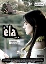 É Ela... (2009) кадры фильма смотреть онлайн в хорошем качестве