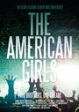 The American Girls (2014) трейлер фильма в хорошем качестве 1080p