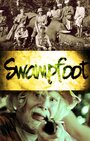 Swampfoot (2014) кадры фильма смотреть онлайн в хорошем качестве