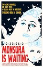 Monsura Is Waiting (2014)