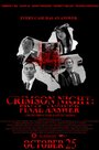 Смотреть «Crimson Night: Final Answer» онлайн фильм в хорошем качестве