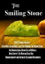 The Smiling Stone (2014)