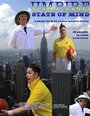 Смотреть «Umpire State of Mind» онлайн фильм в хорошем качестве