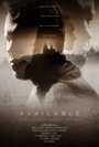 Доступный (2016) трейлер фильма в хорошем качестве 1080p