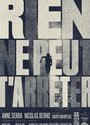 Rien ne peut t'arrêter (2014)