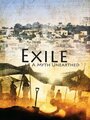 Exile: A Myth Unearthed (2011) кадры фильма смотреть онлайн в хорошем качестве