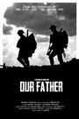 Our Father (2015) скачать бесплатно в хорошем качестве без регистрации и смс 1080p