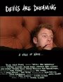 Devils Are Dreaming (2004) трейлер фильма в хорошем качестве 1080p