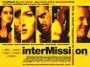 Intermission (2004)