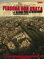 Persona Non Grata (2009) скачать бесплатно в хорошем качестве без регистрации и смс 1080p