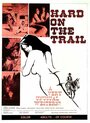 Hard on the Trail (1972) кадры фильма смотреть онлайн в хорошем качестве