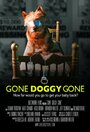 Gone Doggy Gone (2014)