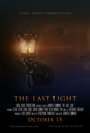 Смотреть «The Last Light» онлайн фильм в хорошем качестве