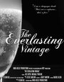 The Everlasting Vintage (2013) трейлер фильма в хорошем качестве 1080p