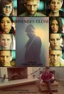 Enemies Close (2013) скачать бесплатно в хорошем качестве без регистрации и смс 1080p