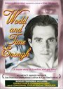 World and Time Enough (1994) кадры фильма смотреть онлайн в хорошем качестве