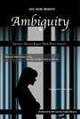 Смотреть «Ambiguity» онлайн фильм в хорошем качестве