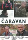 The Caravan (2015) кадры фильма смотреть онлайн в хорошем качестве