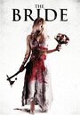 The Bride (2014) трейлер фильма в хорошем качестве 1080p