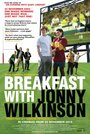 Breakfast with Jonny Wilkinson (2013)