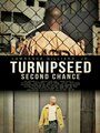 Turnipseed: Second Chance (2013) скачать бесплатно в хорошем качестве без регистрации и смс 1080p