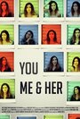 You Me & Her (2014) скачать бесплатно в хорошем качестве без регистрации и смс 1080p