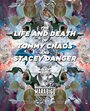 The Life and Death of Tommy Chaos and Stacey Danger (2014) кадры фильма смотреть онлайн в хорошем качестве