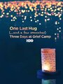 One Last Hug: Three Days at Grief Camp (2014) трейлер фильма в хорошем качестве 1080p