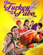 Ang turkey man ay pabo rin (2013) кадры фильма смотреть онлайн в хорошем качестве