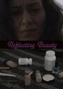 Reflecting Beauty (2013) трейлер фильма в хорошем качестве 1080p