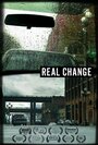 Real Change (2013) трейлер фильма в хорошем качестве 1080p