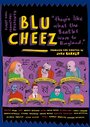 Blu Cheez (2003) кадры фильма смотреть онлайн в хорошем качестве