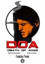 DOA: Death of Amar (2014)