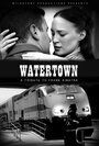 Watertown (2014) кадры фильма смотреть онлайн в хорошем качестве