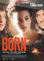 Born (2014) трейлер фильма в хорошем качестве 1080p