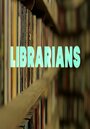 Librarians (2013)