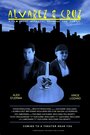 Alvarez & Cruz (2003) трейлер фильма в хорошем качестве 1080p