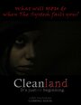 Смотреть «Cleanland» онлайн фильм в хорошем качестве