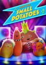 Meet the Small Potatoes (2013) трейлер фильма в хорошем качестве 1080p