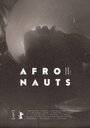 Afronauts (2014)