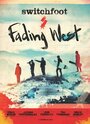 Fading West (2013) трейлер фильма в хорошем качестве 1080p