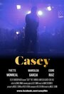 Смотреть «Casey» онлайн фильм в хорошем качестве