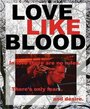 Love Like Blood (2004) кадры фильма смотреть онлайн в хорошем качестве