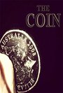 The Coin (2014) скачать бесплатно в хорошем качестве без регистрации и смс 1080p