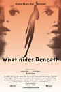 What Hides Beneath (2005) кадры фильма смотреть онлайн в хорошем качестве