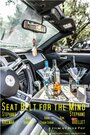 Смотреть «Seat Belt for the Mind» онлайн фильм в хорошем качестве