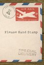 Смотреть «Please Hand Stamp» онлайн фильм в хорошем качестве