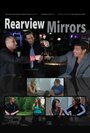 Rearview Mirrors (2014) скачать бесплатно в хорошем качестве без регистрации и смс 1080p