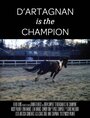 D'artagnan is the Champion (2014)